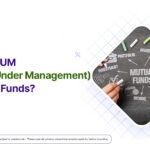 What Is Assets Under Management (AUM) in Mutual Funds? Difference & Calculation