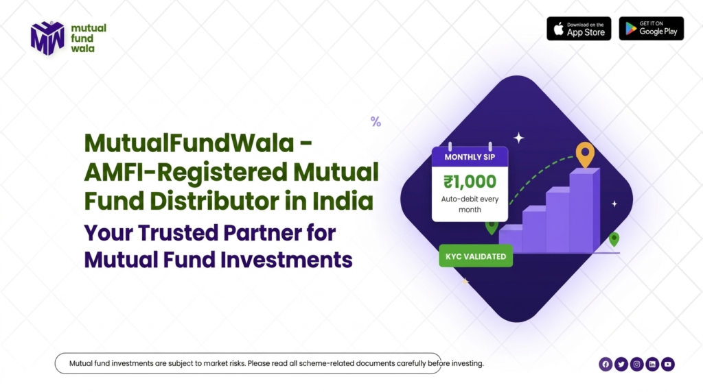 MutualFundWala — AMFI-Registered Mutual Fund Distributor in India