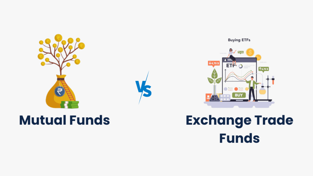 ETF vs Mutual Funds